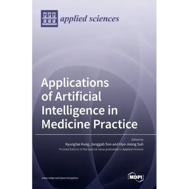 Applications of Artificial Intelligence in Medicine Practice