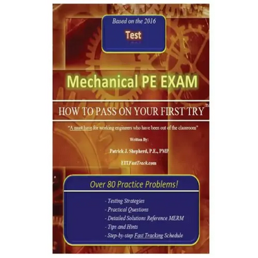 Mechanical PE Exam: "How to Pass on Your First Try!"