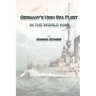 Germany's High Sea Fleet in the World War