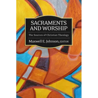 Sacraments and Worship