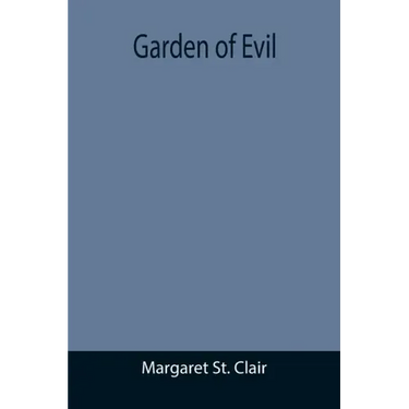 Garden of Evil