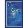 Life Code Second Edition - The Vedic Science of Life