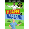 The Soccer Goat: Mbappã(c) V. Haaland