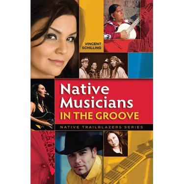 Native Musicians in the Groove