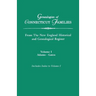 Genealogies of Connecticut Families, from the New England Historical and Genealogical Register. in Three Volumes. Volume I: Adams-Gates. Indexed