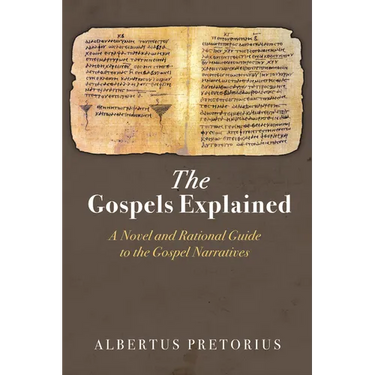 The Gospels Explained