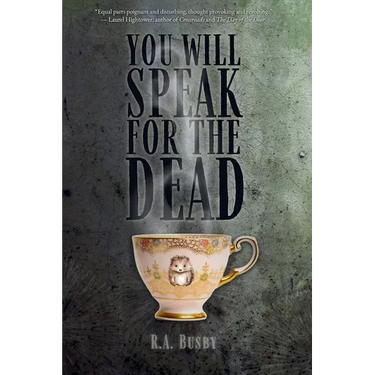 You Will Speak For The Dead