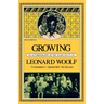 Growing: An Autobiography of the Years 1904 to 1911