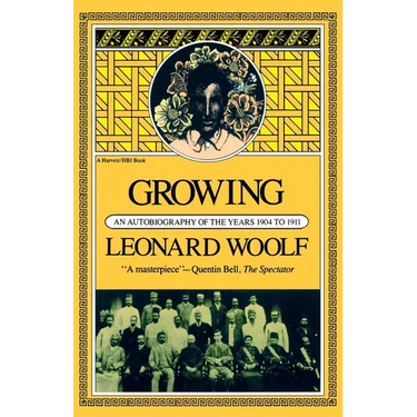 Growing: An Autobiography of the Years 1904 to 1911