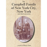 The Campbell Family of New York City, New York, and their Ancestors
