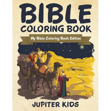 Bible Coloring Book: My Bible Coloring Book Edition