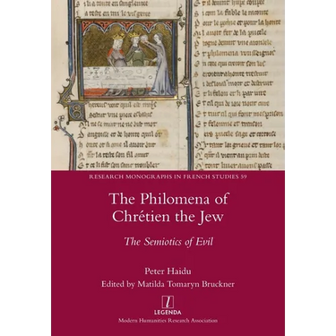 The Philomena of Chrétien the Jew: The Semiotics of Evil