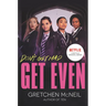 Get Even TV Tie-In Edition