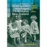Growing a kindergarten movement in Aotearoa New Zealand: Its peoples, purposes and politics