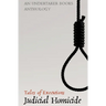 Judicial Homicide: Tales of Executions