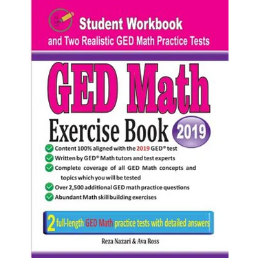 GED Math Exercise Book: Student Workbook and Two Realistic GED Math Tests