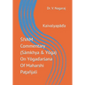 ŚIVAM Commentary (Sāmkhya & Yōga) On Yōgaďarśana Of Maharshi Paţañjali: Kaivalyapāďa