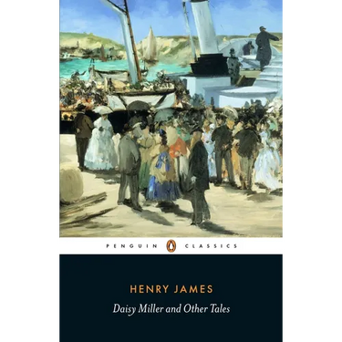 Daisy Miller and Other Tales