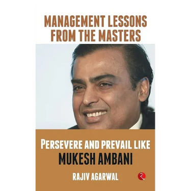 Persevere and Prevail Like Mukesh Ambani