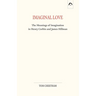 Imaginal Love: The Meanings of Imagination in Henry Corbin and James Hillman