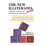 The New Illiterates (Revisited): And How to Keep Your Child from Becoming One