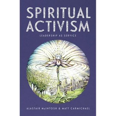Spiritual Activism: Leadership as Service