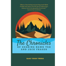 The Chronicles of Soaring Hawk Ted and Jack Fraser