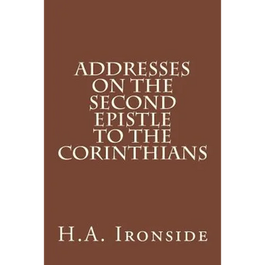 Addresses on the Second Epistle to the Corinthians
