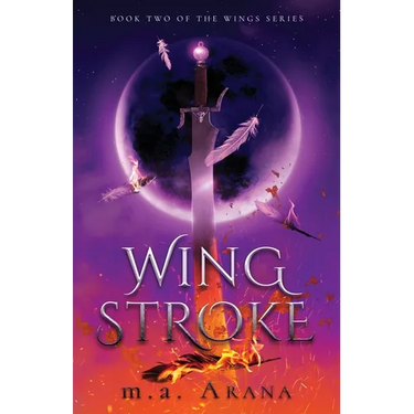 Wing Stroke: Book Two of the Wings Series