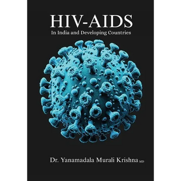 HIV-AIDS, In India and Developing Countries
