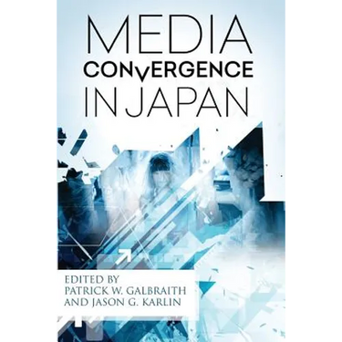 Media Convergence in Japan
