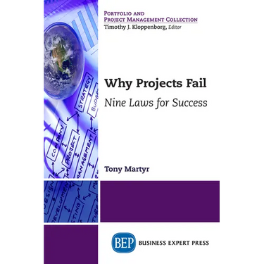 Why Projects Fail: Nine Laws for Success