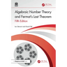 Algebraic Number Theory and Fermat's Last Theorem