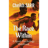 The Race Within: A Sports Psychology Handbook