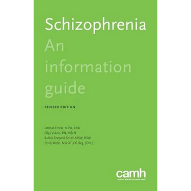 Schizophrenia: An information guide