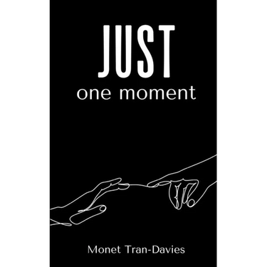 just one moment