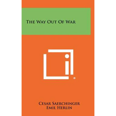 The Way Out of War
