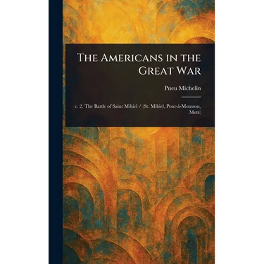 The Americans in the Great War