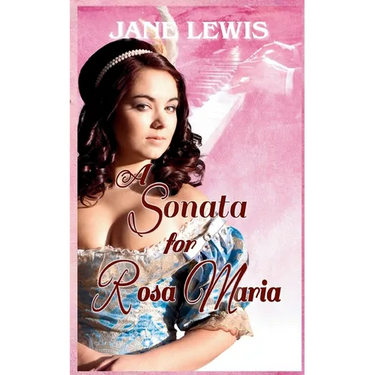 A Sonata for Rosa Maria
