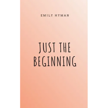 Just The Beginning