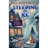 Steeping On Ice