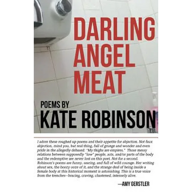 Darling Angel Meat: Poems