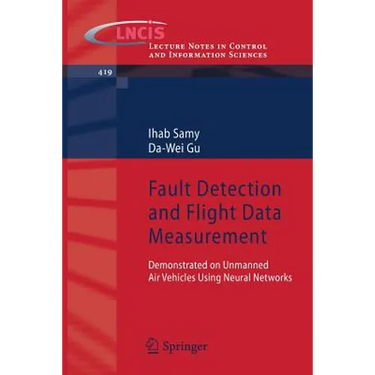 Fault Detection and Flight Data Measurement: Demonstrated on Unmanned Air Vehicles Using Neural Networks