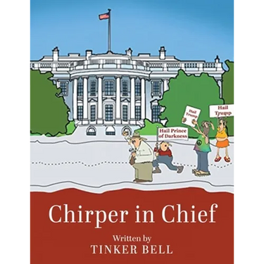 Chirper in Chief