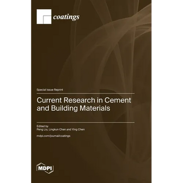 Current Research in Cement and Building Materials