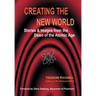 Creating the New World: Stories