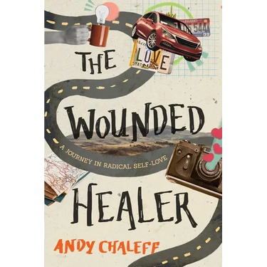 The Wounded Healer: A Journey in Radical Self-Love