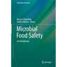 Microbial Food Safety: An Introduction