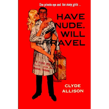 Have Nude, Will Travel