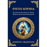 Pistis Sophia: The Mystical Teachings of Light and Redemption